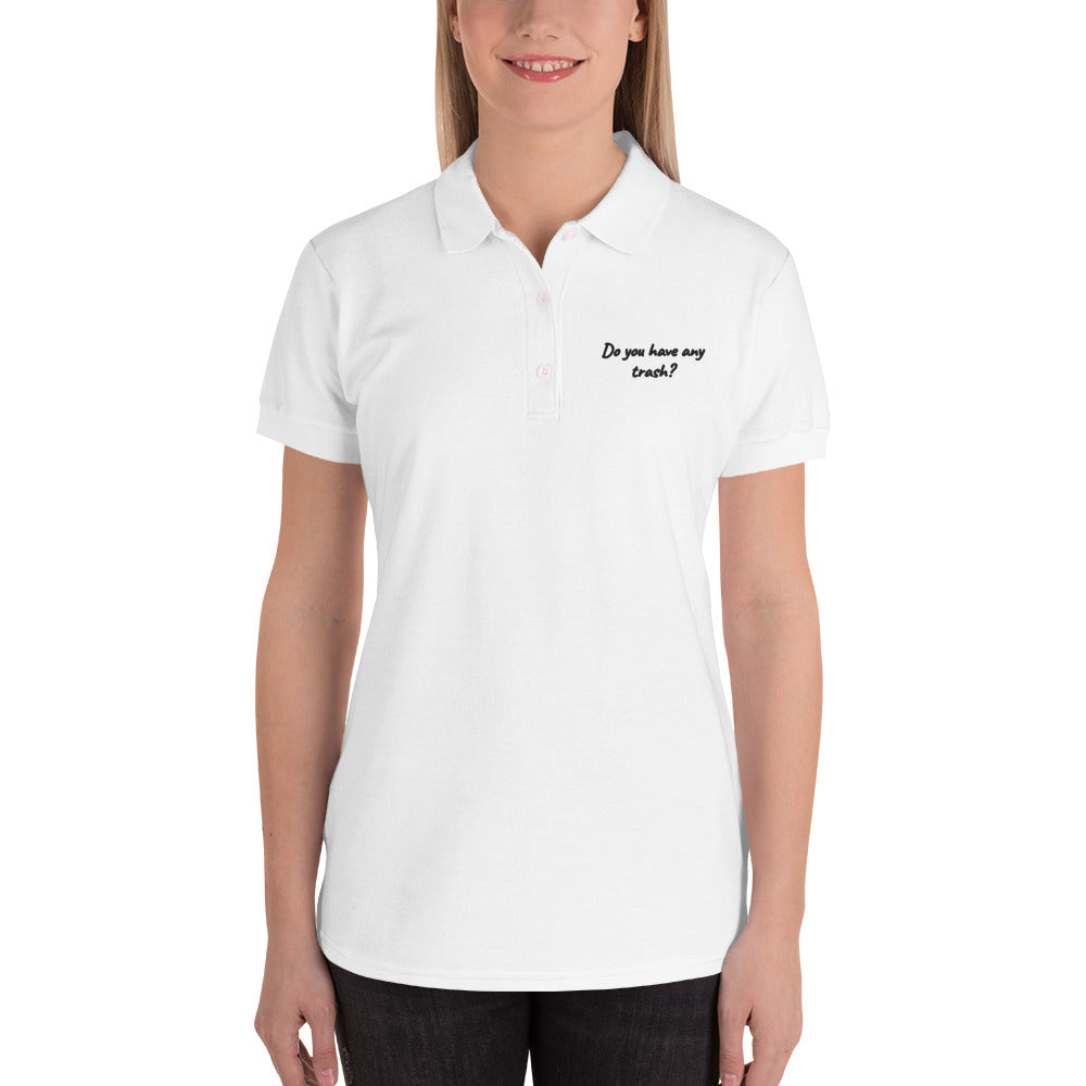 Embroidered Polo Shirt - Do You Have Any Trash?