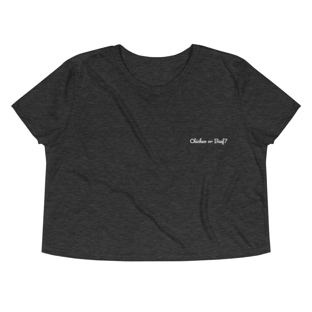 Crop Tee - Chicken Or Beef?
